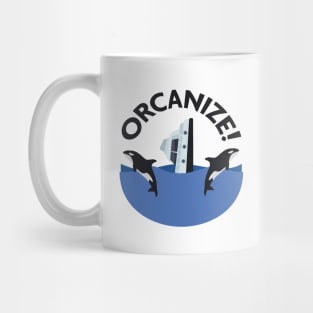 Orcanize! Mug